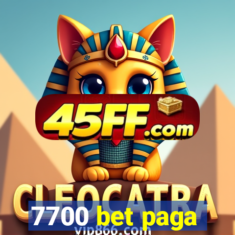 7700 bet paga
